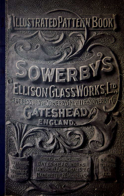 Sowerby Glass Pattern Book- 1912